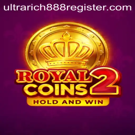 The Exciting World of RoyalCoins2: Exploring the Thrills with Ultrarich888