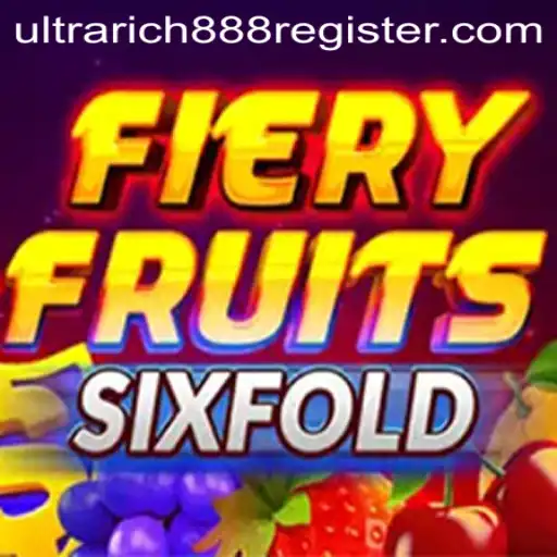 Exploring the Vibrant World of FieryFruitsSixFold: Enter the Ultrarich888 Universe
